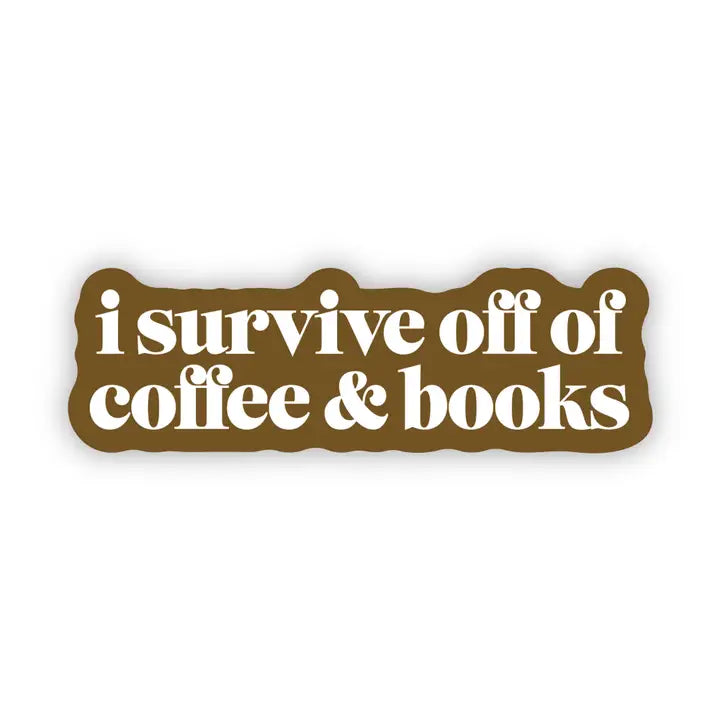 Sticker - I survive coffee & Books