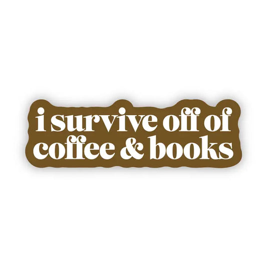 Sticker - I survive coffee & Books